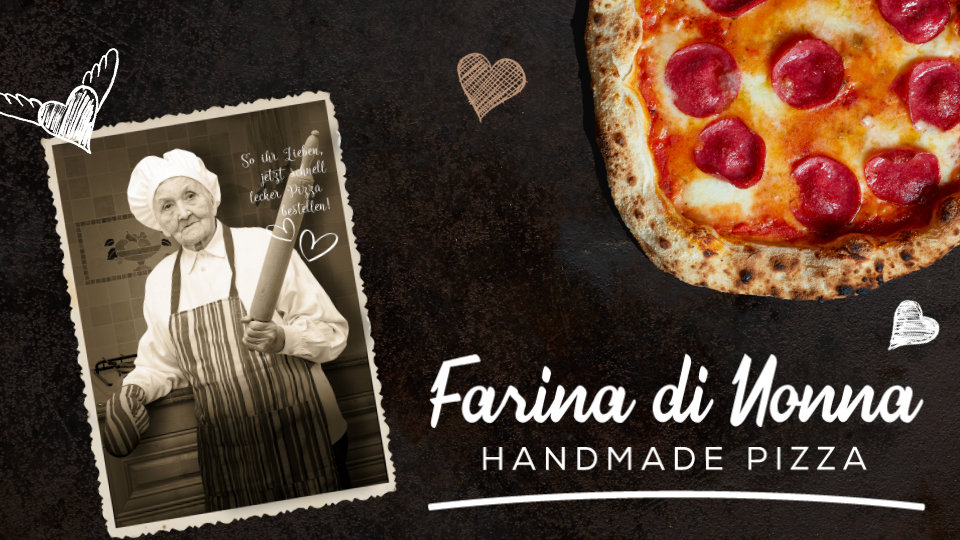 Farina di Nonna | handmade Pizza